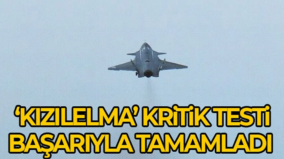 Bayraktar Kızılelma testi başarıyla tamamladı