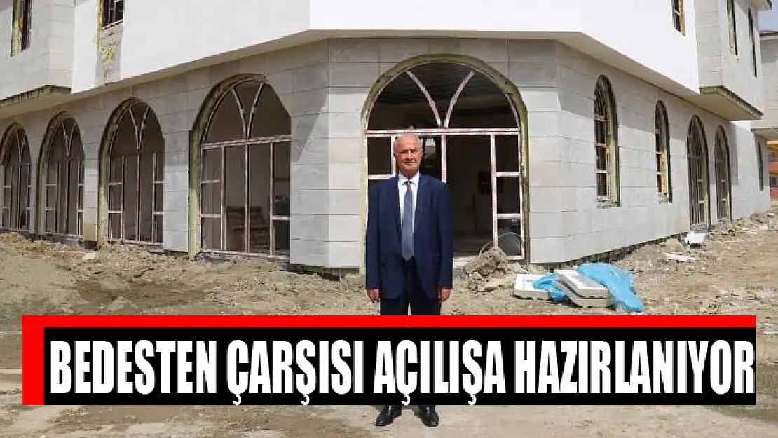 Bedesten çarşısı açılışa hazırlanıyor