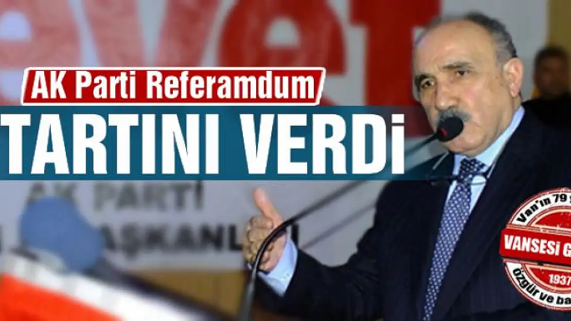 Ak Parti Referandum Startını verdi