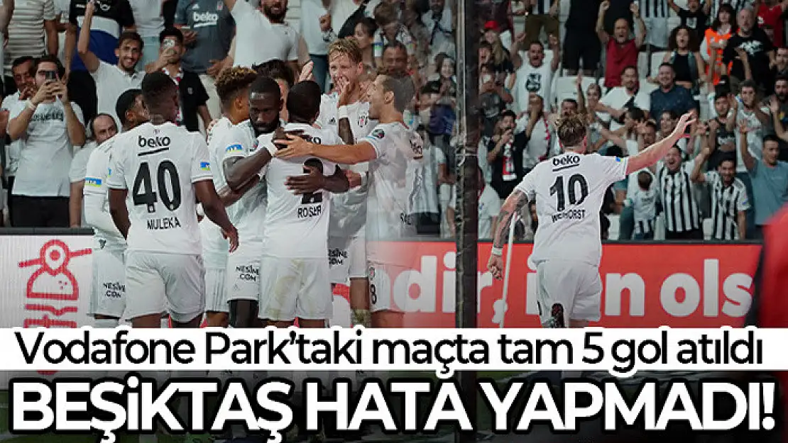 Beşiktaş, Fatih Karagümrük karşısında hata yapmadı!