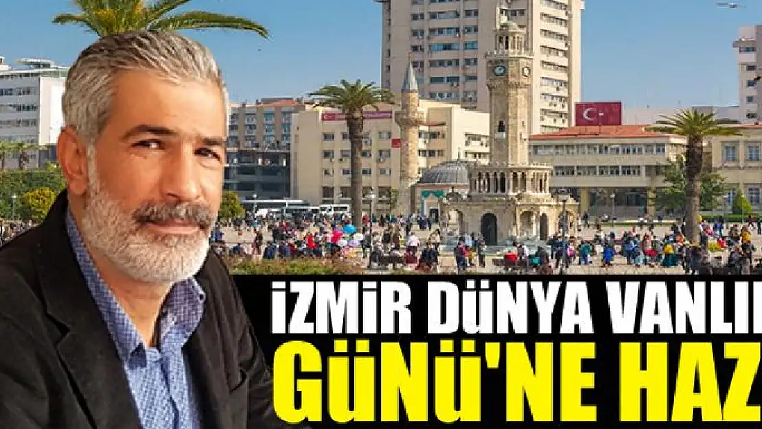 İZMİR DÜNYA VANLILAR GÜNÜ'NE HAZIR