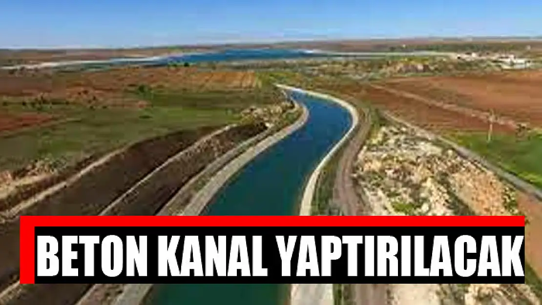 Beton kanal yaptırılacak