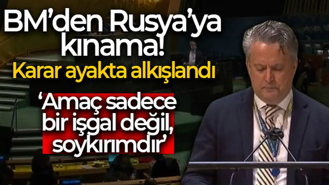 BM'den Rusya'ya kınama