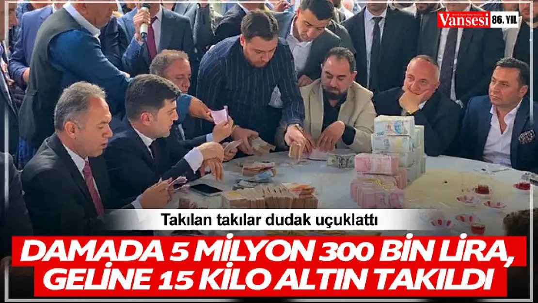 Böyle düğün görülmedi: Damada 5 milyon 300 bin lira, İranlı geline 15 kilo altın takıldı