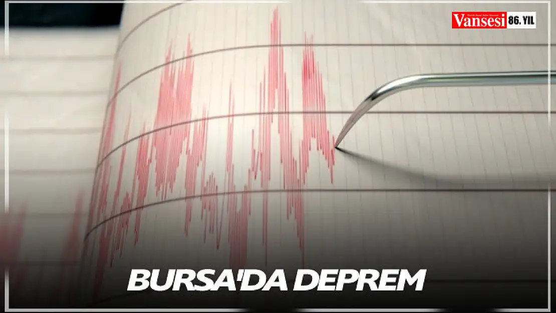 Bursa'da deprem