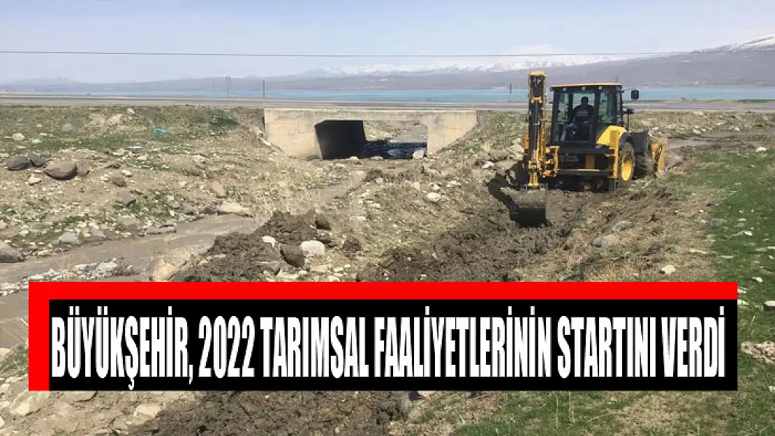 BÜYÜKŞEHİR, 2022 TARIMSAL FAALİYETLERİNİN STARTINI VERDİ