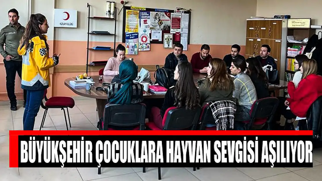 Büyükşehir çocuklara hayvan sevgisi aşılıyor