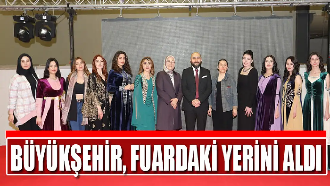 BÜYÜKŞEHİR, FUARDAKİ YERİNİ ALDI