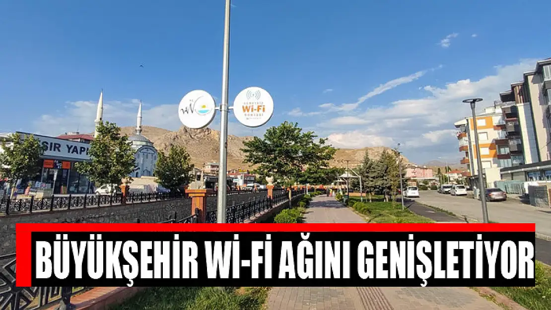 BÜYÜKŞEHİR Wİ-Fİ AĞINI GENİŞLETİYOR