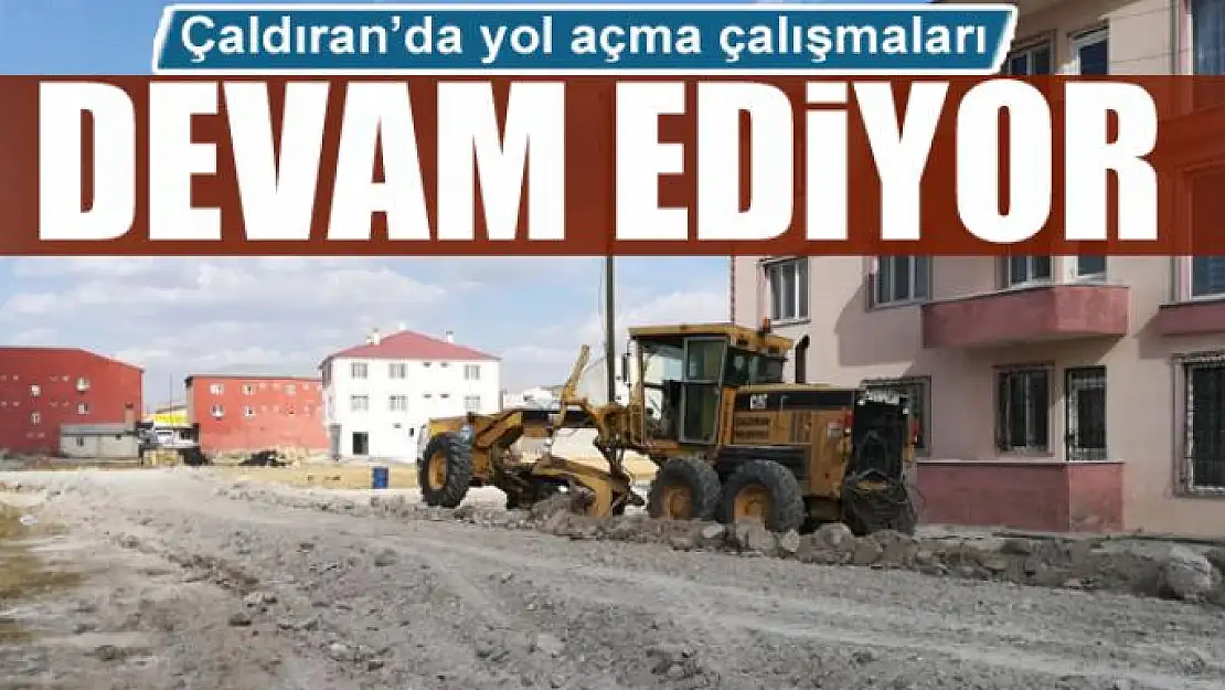 Çaldıran'da yol açma çalışması