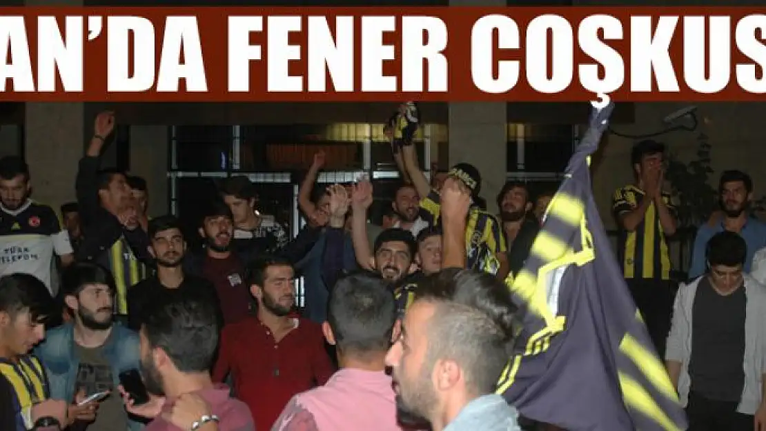 Van'da Fenerbahçe coşkusu