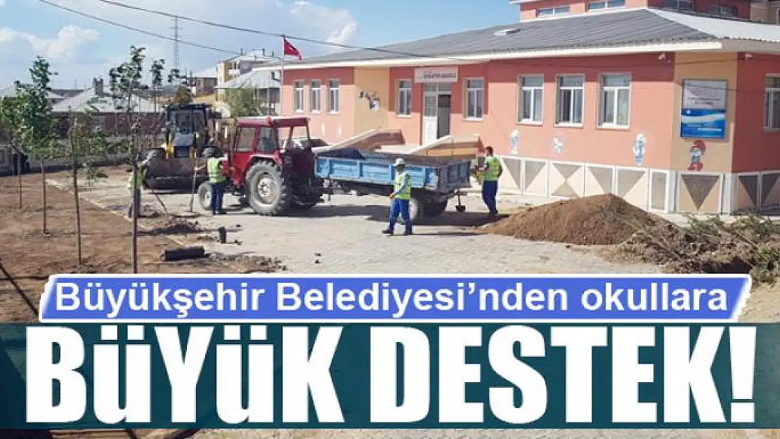 Büyükşehir'den okullara büyük destek!