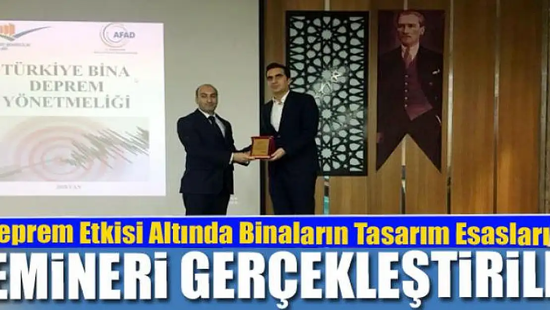 Van YYÜ akademisyenlerinden mühendislere 'Deprem Etkisi Altında Binaların Tasarım Esasları' semineri