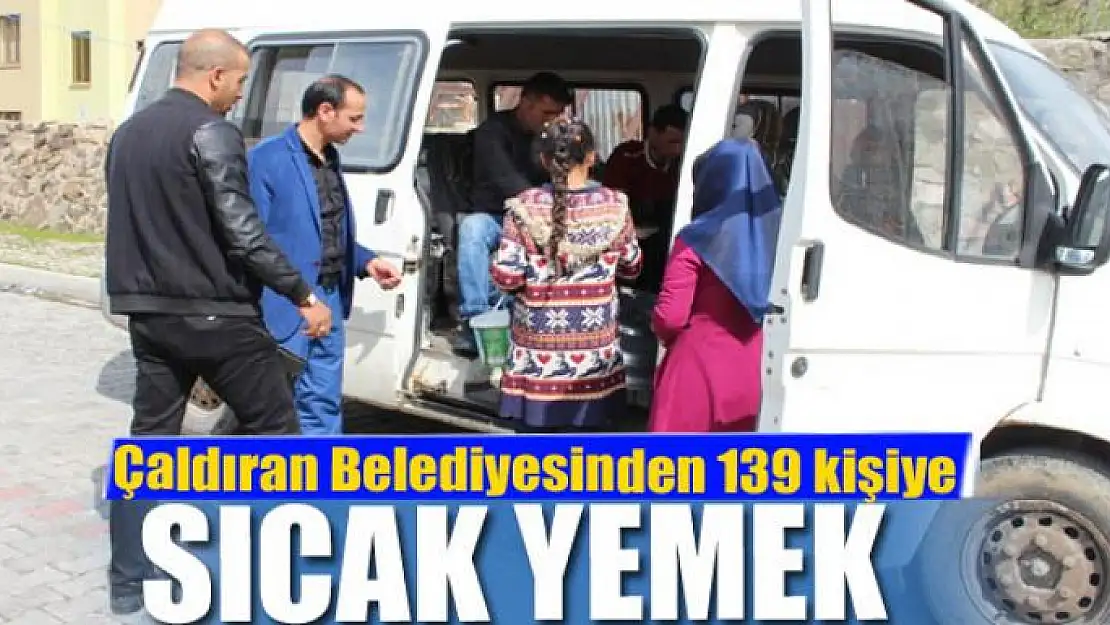 Çaldıran Belediyesinden 139 kişiye sıcak yemek