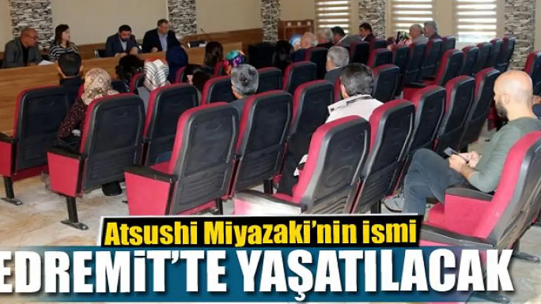 Atsushi Miyazaki'nin ismi Edremit'te yaşatılacak