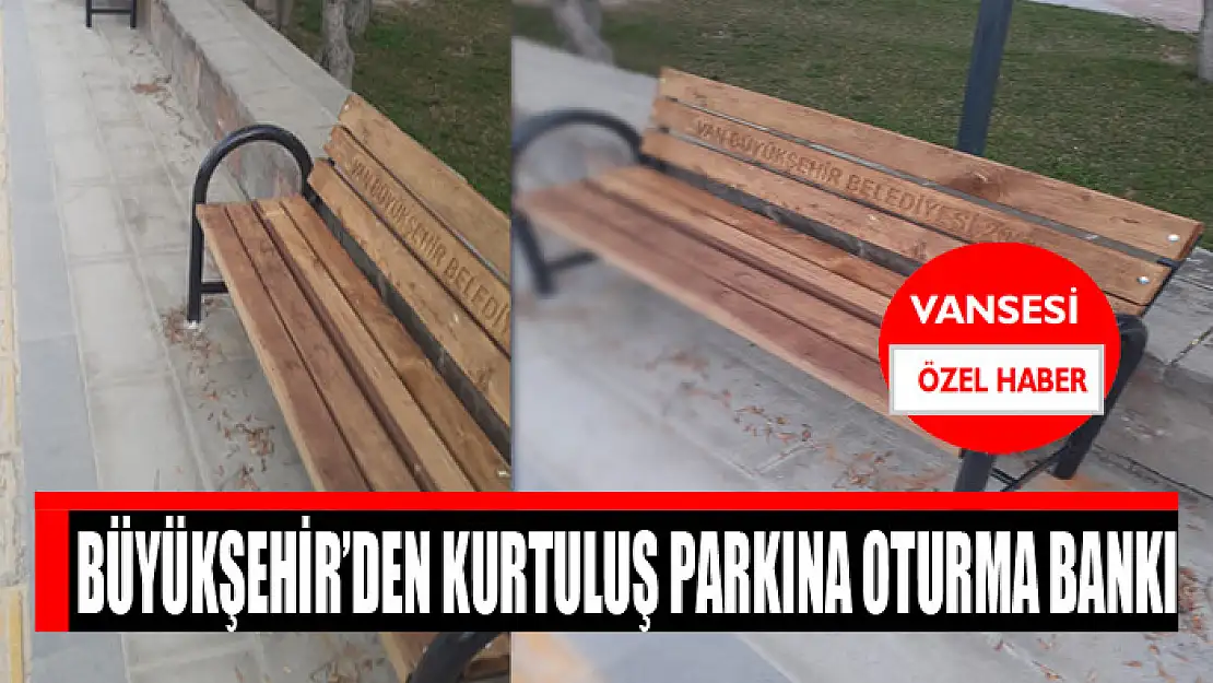 Büyükşehir'den Kurtuluş Parkına oturma bankı