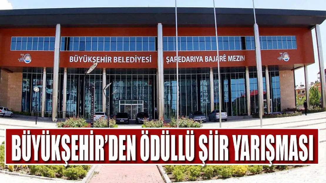 Büyükşehir'den ödüllü şiir yarışması