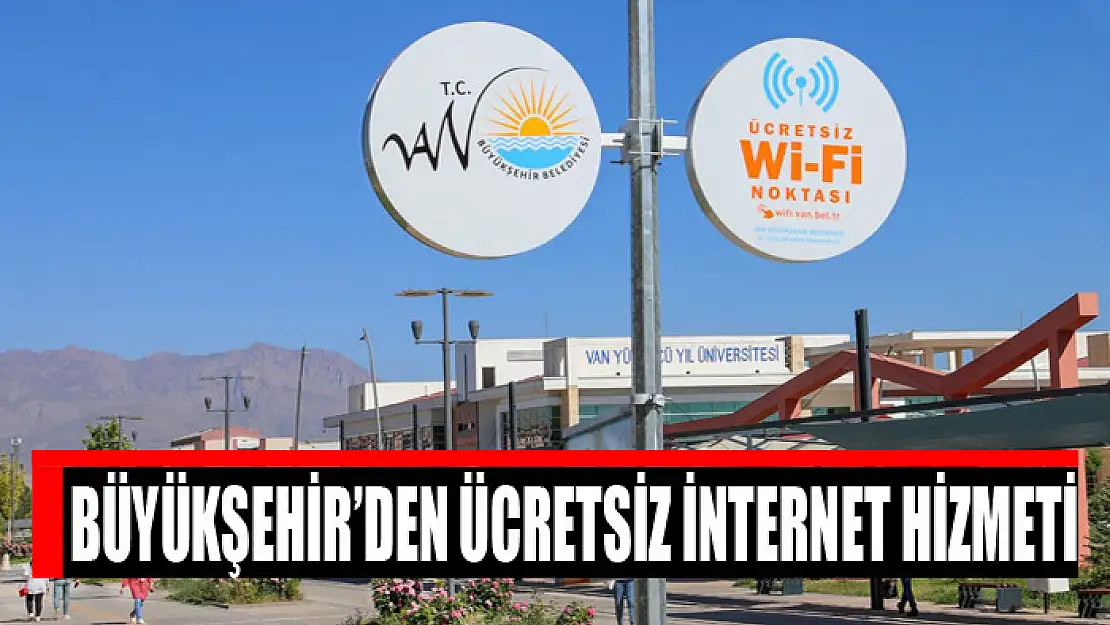 Büyükşehir'den ücretsiz internet hizmeti