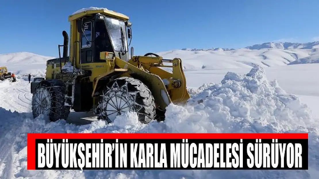 BÜYÜKŞEHİR'İN KARLA MÜCADELESİ SÜRÜYOR