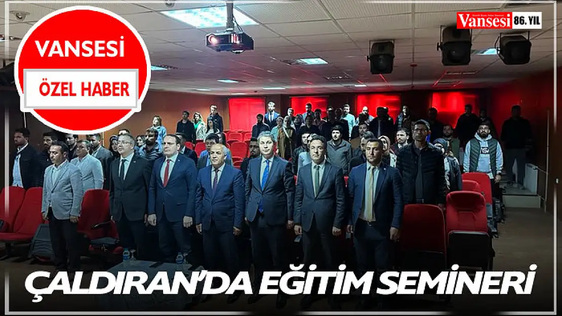 Çaldıran'da eğitim semineri