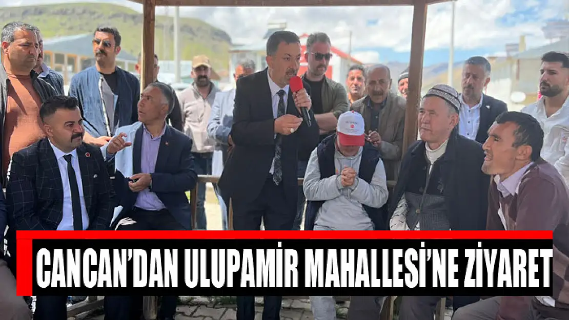 Cancan'dan Ulupamir Mahallesi'ne ziyaret