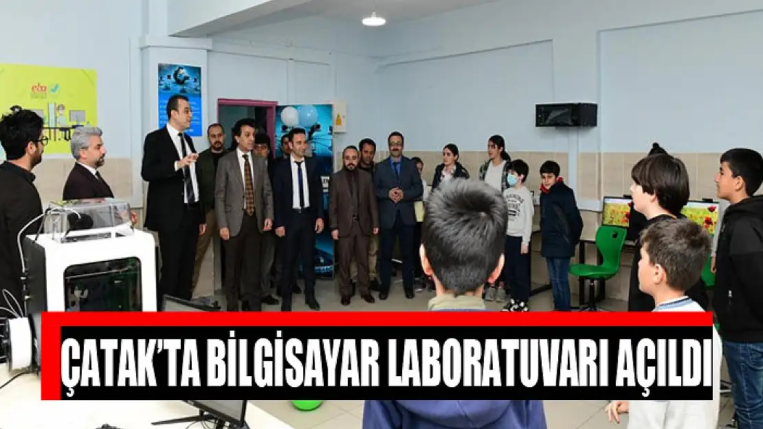 Çatak'ta bilgisayar laboratuvarı açıldı