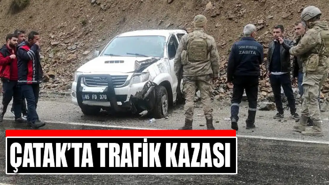 Çatak'ta trafik kazası