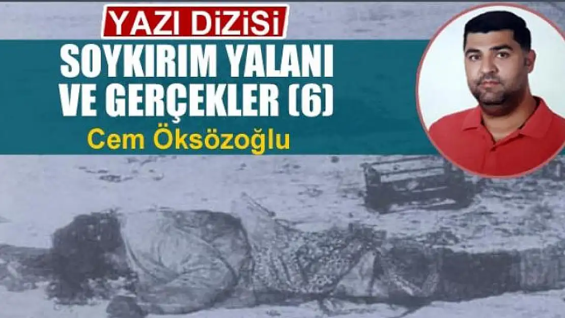 Soykırım yalanı ve gerçekler (6)