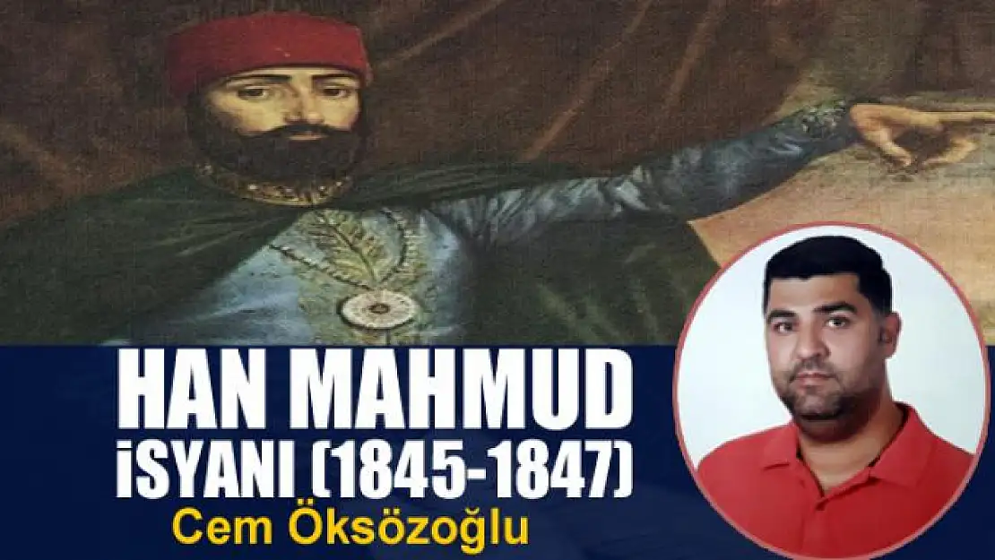 Han Mahmud İsyanı (1845-1847)