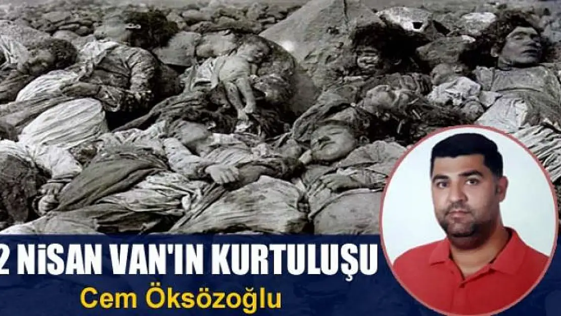 2 Nisan Van'ın Kurtuluşu