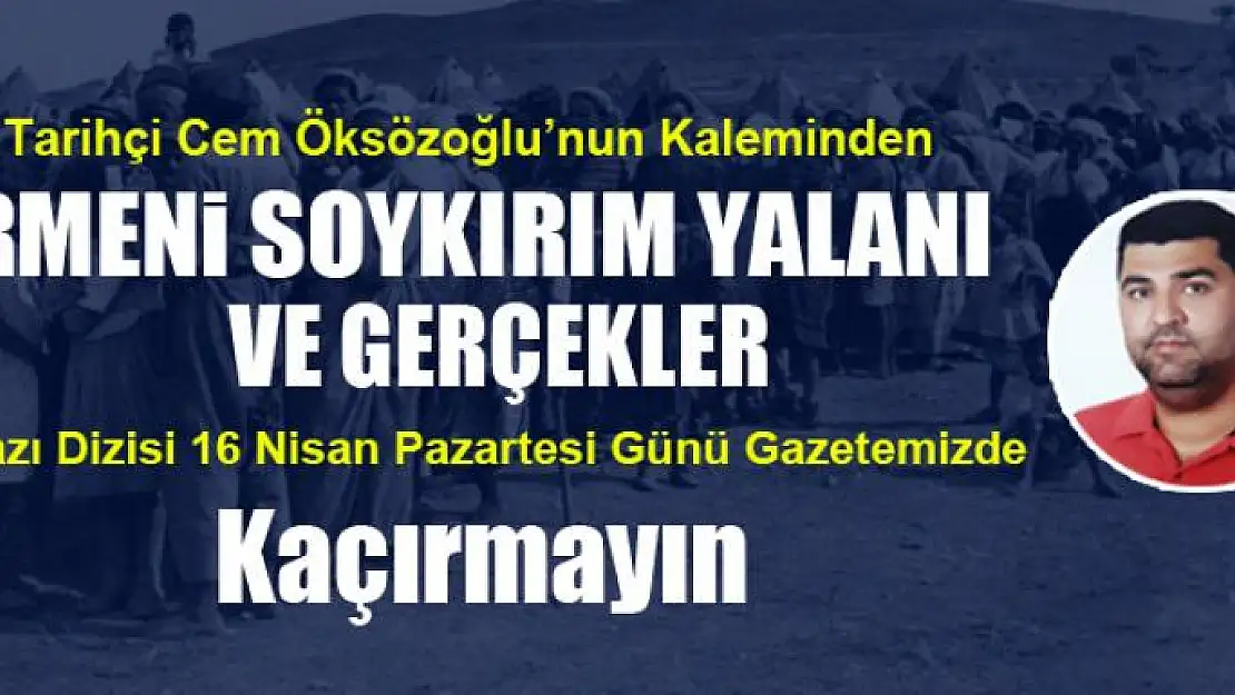 ERMENİ SOYKIRIM YALANI VE GERÇEKLER