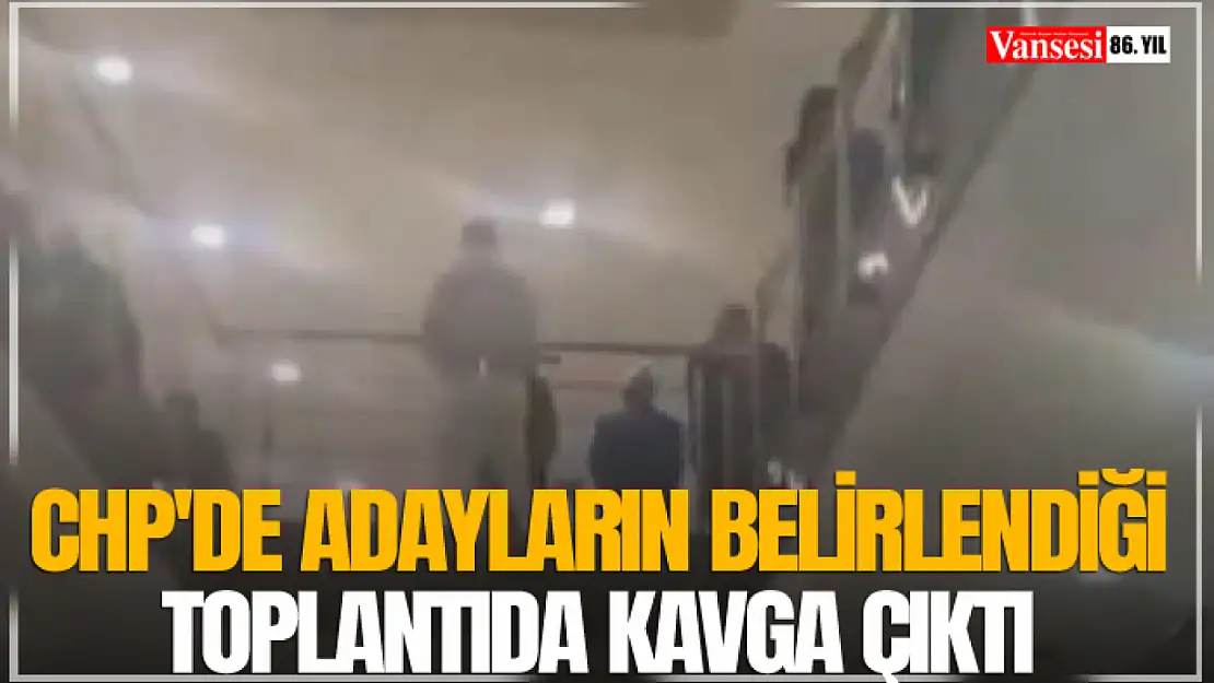 CHP'de adayların belirlendiği toplantıda kavga çıktı