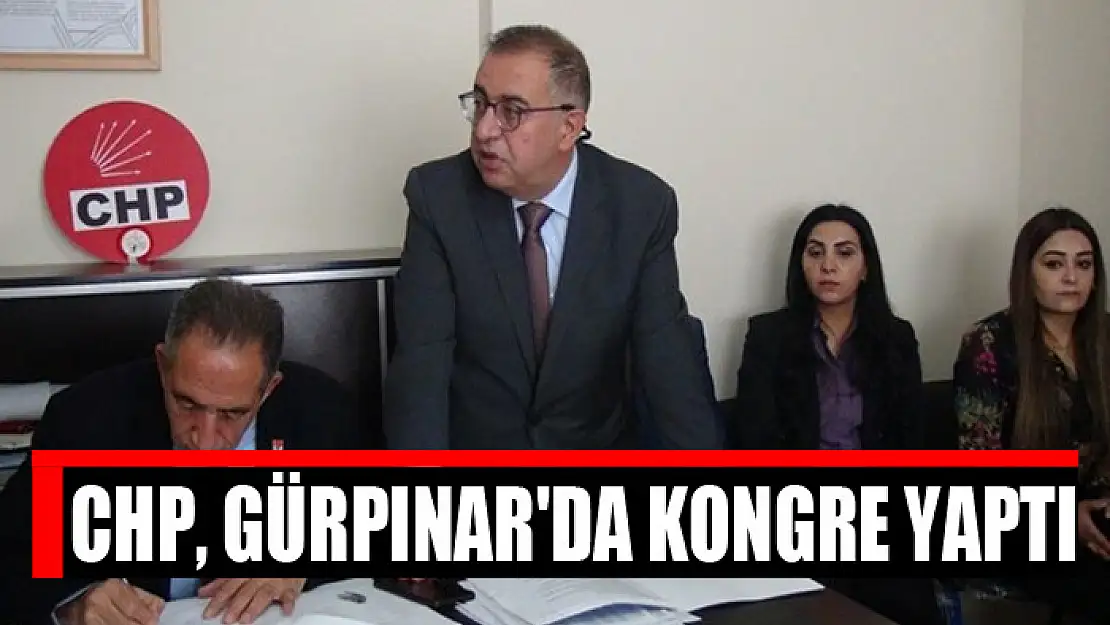 CHP, Gürpınar'da kongre yaptı