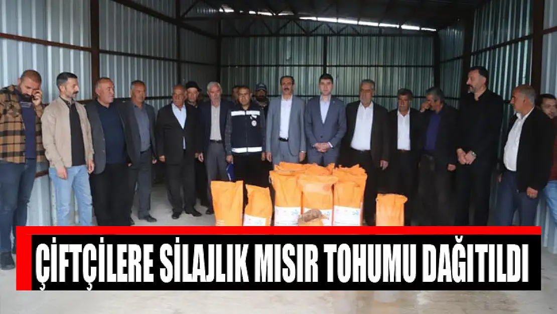 Çiftçilere silajlık mısır tohumu dağıtıldı