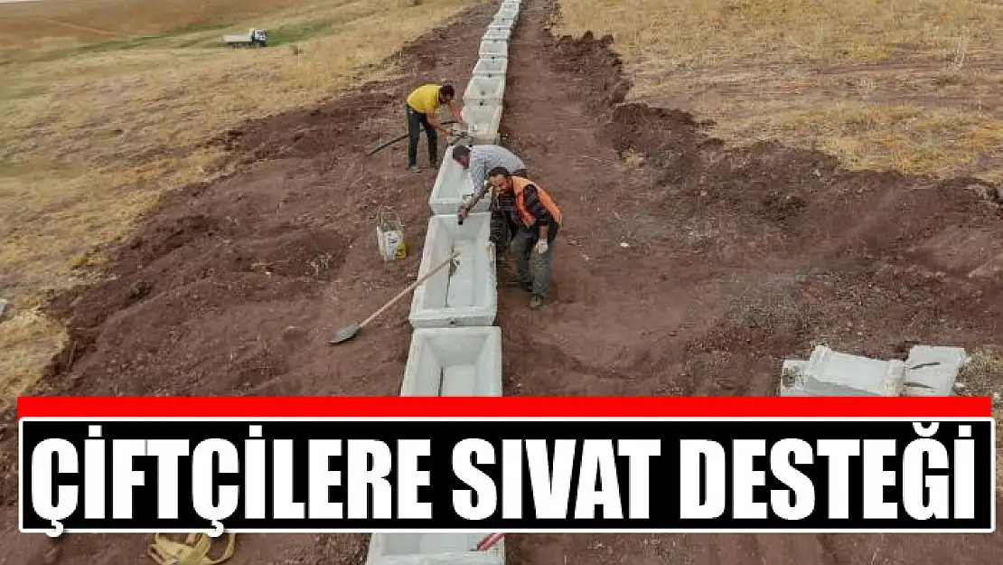 Çiftçilere sıvat desteği