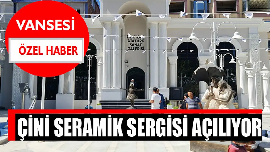 Çini Seramik Sergisi açılıyor