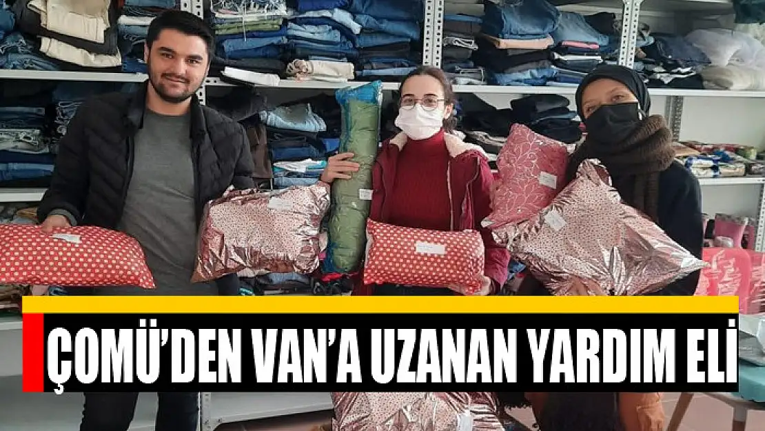 ÇOMÜ'den Van'a uzanan yardım eli