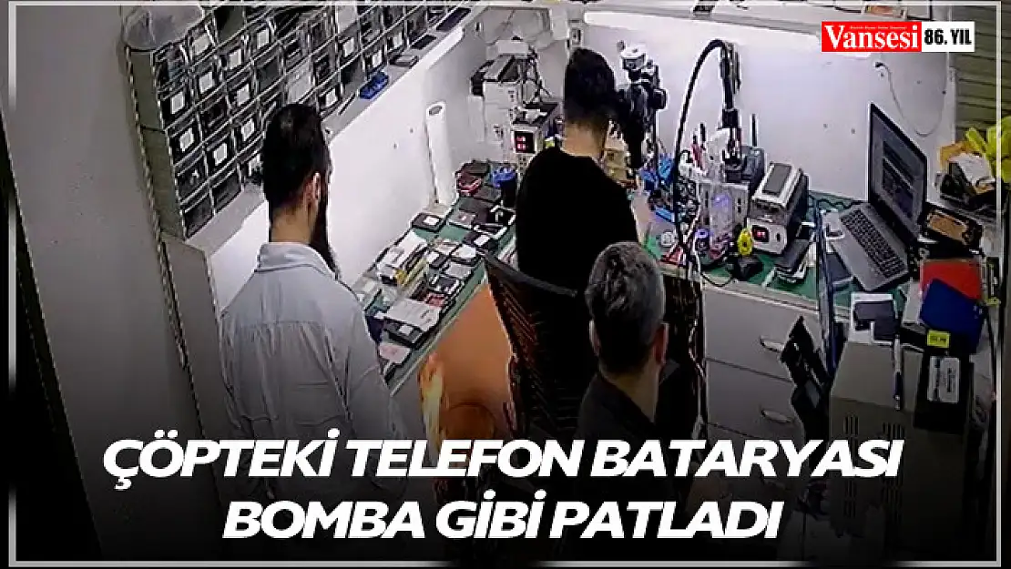 Çöpteki telefon bataryası bomba gibi patladı