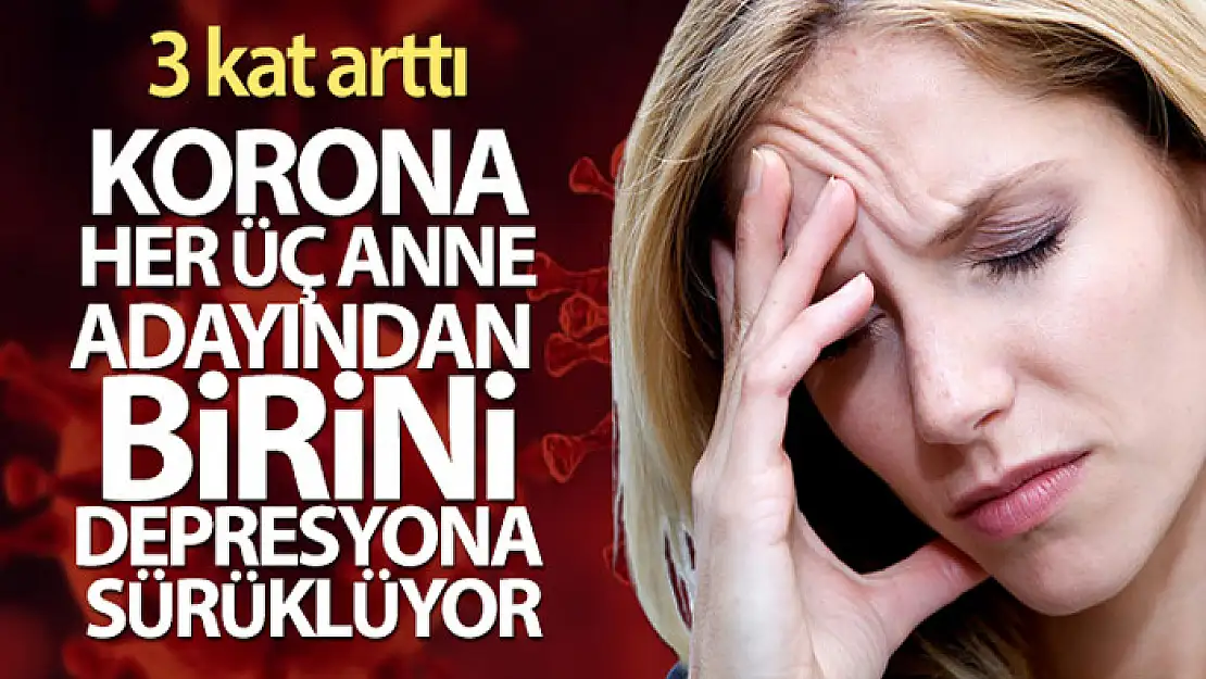 Covid-19 her üç anne adayından birini depresyona sürüklüyor