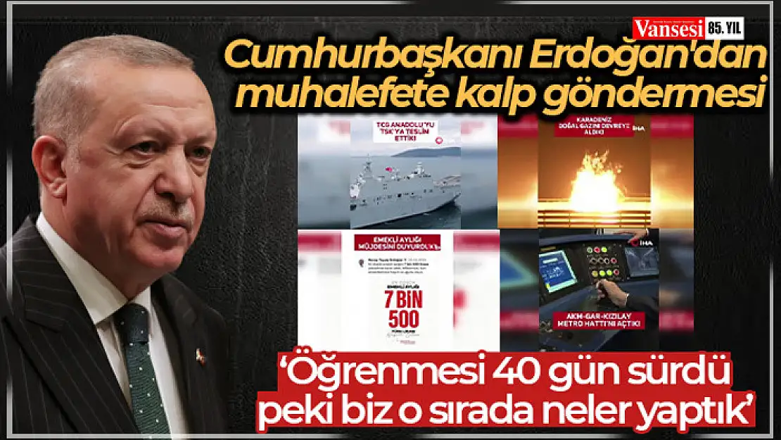 Cumhurbaşkanı Erdoğan: 'Birilerinin kalp yapmayı öğrenmesi 40 gün sürdü, peki biz o sırada neler yaptık'