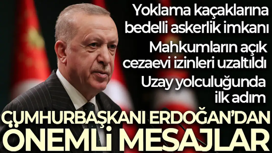 Cumhurbaşkanı Erdoğan müjdeleri ardı ardına sıraladı