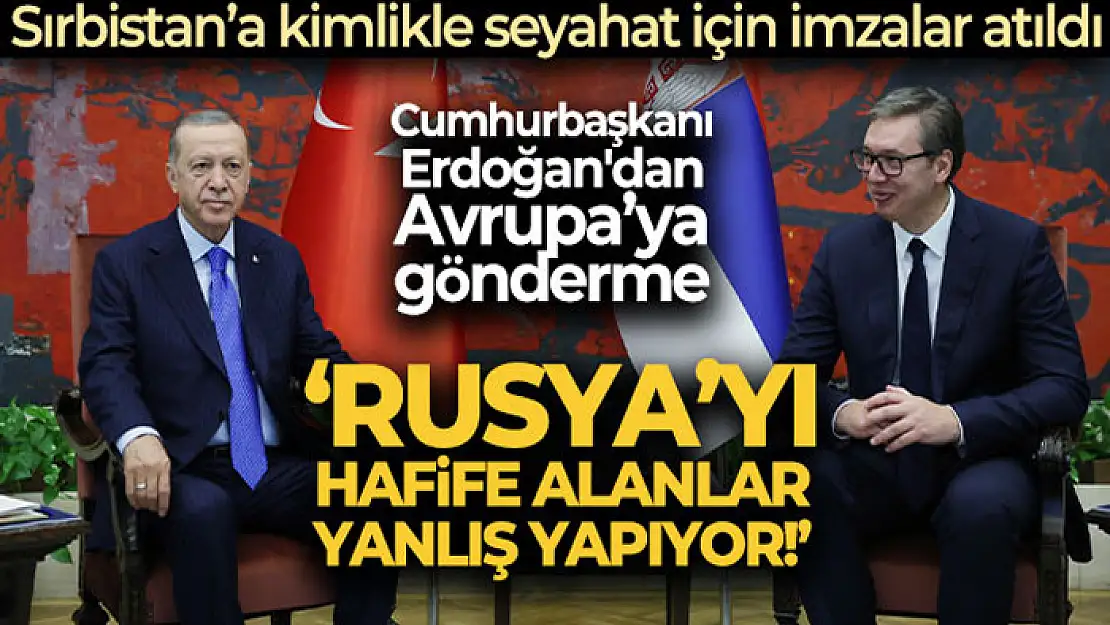 Cumhurbaşkanı Erdoğan: 'Rusya hafife alınacak ülke değil'