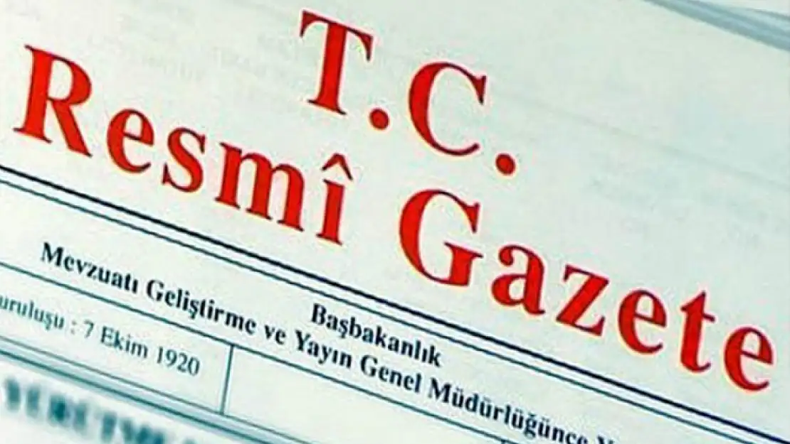 Cumhurbaşkanlığı tarafından yapılan atamalar Resmi Gazete'de