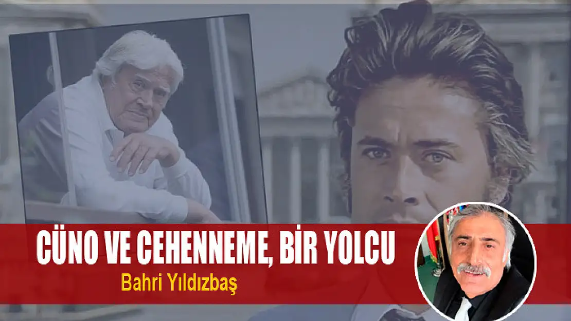 Cüno ve cehenneme, bir yolcu.