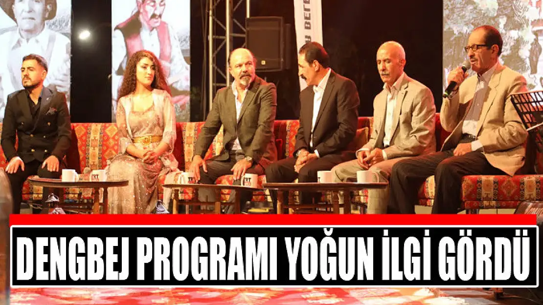 DENGBEJ PROGRAMI YOĞUN İLGİ GÖRDÜ