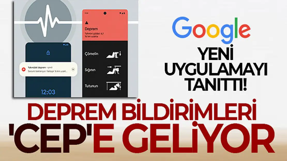 Deprem bildirimleri 'cep'e geliyor