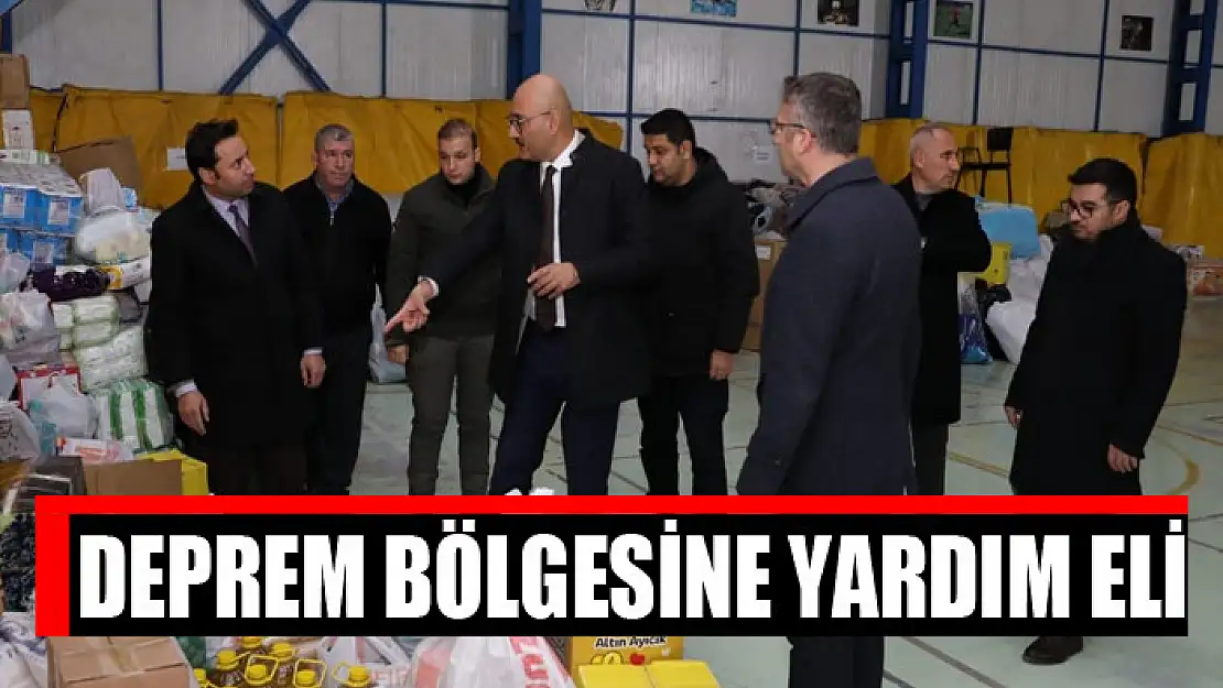 Deprem bölgesine yardım eli