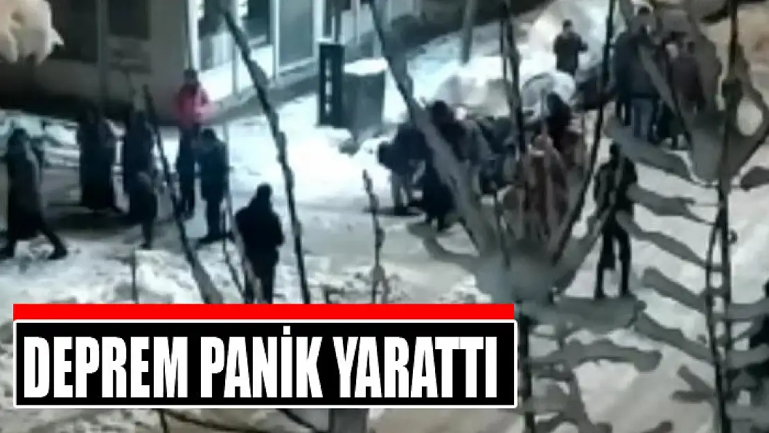 Deprem panik yarattı