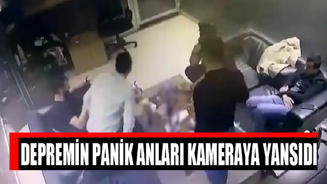 Depremin panik anları kameraya yansıdı