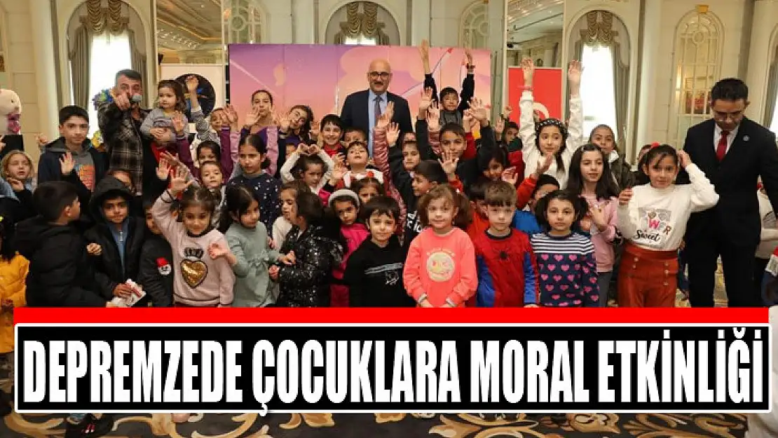 Depremzede çocuklara moral etkinliği